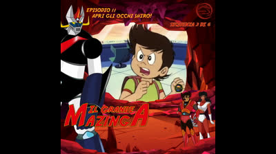 Il Grande Mazinga | 11 | 03/06