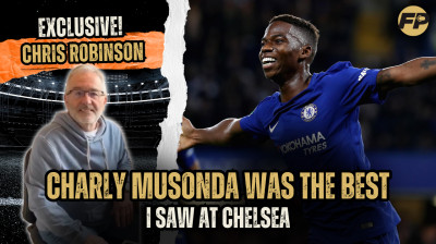 Ex-Chelsea scout Chris Robinson: Why Charly Musonda the best young talent I saw