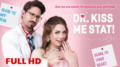 Watch 'Dr Kiss Me Stat!' Short Drama FREE [Full Episodes] (Short Drama Online)