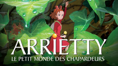Arrietty : Le Petit Monde des Chapardeurs