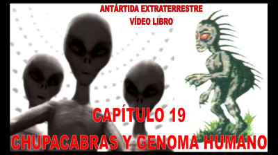 19. Chupacabras y El Genoma Humano.