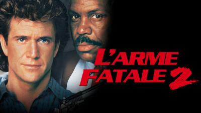 L'Arme fatale 2 ( 1989 )