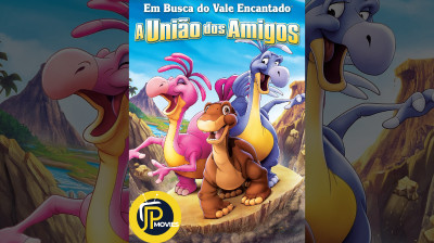 Em Busca do Vale Encantado XIII: A União dos Amigos (Dublado) [2007]