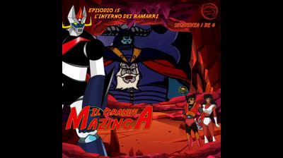 Il Grande Mazinga | 15 | 01/06