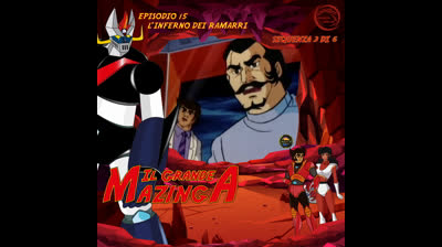 Il Grande Mazinga | 15 | 03/06