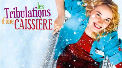 Les Tribulations d'une caissière 2011 (DEMANDE DE UP)