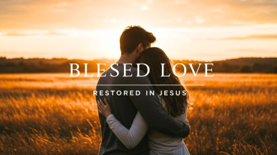 Our Love, Blessed by You | Christian Love Song About Faith and Restoration in JESUS