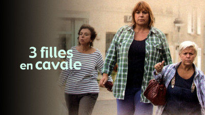 Trois Filles en cavale 2011 (DEMANDE DE UP)
