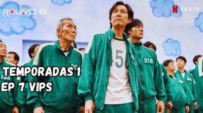 Round 6: Temporada 1 | EP 7 - VIPs Series 2021 Legendado PT-BR