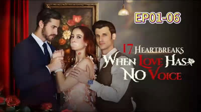 Watch '17 Heartbreaks' Short Drama FREE [Full Episodes] (Short Drama Online)