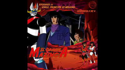 Il Grande Mazinga | 16 | 02/06