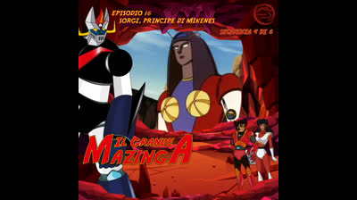 Il Grande Mazinga | 16 | 04/06