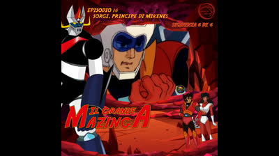 Il Grande Mazinga | 16 | 06/06