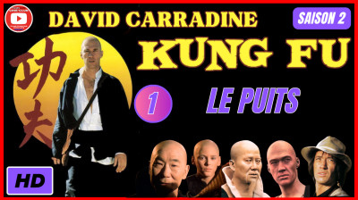 Kung Fu S2E1 Le Puits