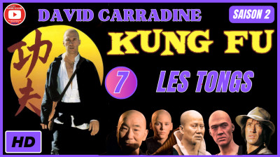 Kung Fu S2E7 Les Tongs