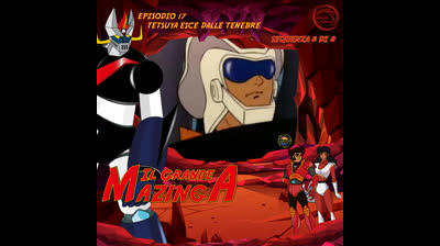 Il Grande Mazinga | 17 | 08/08