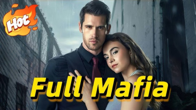 Watch 'The Mafia's Innocent Lover' Short Drama FREE [Full Episodes] (Short Drama Online)