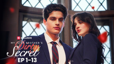 Watch 'My Stepbrother's Dirty Secret' Short Drama FREE [Full Episodes] (Short Drama Online)