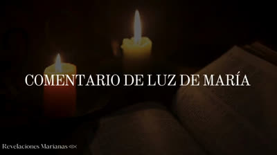 Mensaje de nuestro señor Jesucristo a la Profeta Luz de Maria, 7 de julio del 2025 ¡MANTENGAN VELAS BENDITAS!