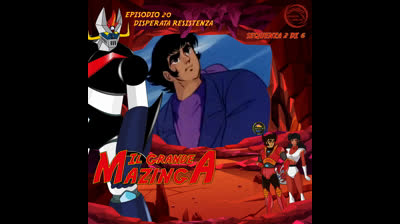 Il Grande Mazinga | 20 | 02/06
