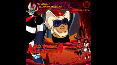 Il Grande Mazinga | 20 | 04/06